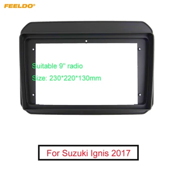 FEELDO Auto 2Din Audio Placa face Fascia Cadru Pentru Suzuki Ignis 9